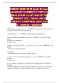 NUR351 MIDTERM Exam Review ACCURATE CURRENTLY TESTING REAL EXAM QUESTIONS WITH CORRECT SOLUTIONS &lpar;100&percnt; CORRECT ANSWERS&rpar; &vert;&vert;GRADED A&plus;&vert;NEWEST VERSION