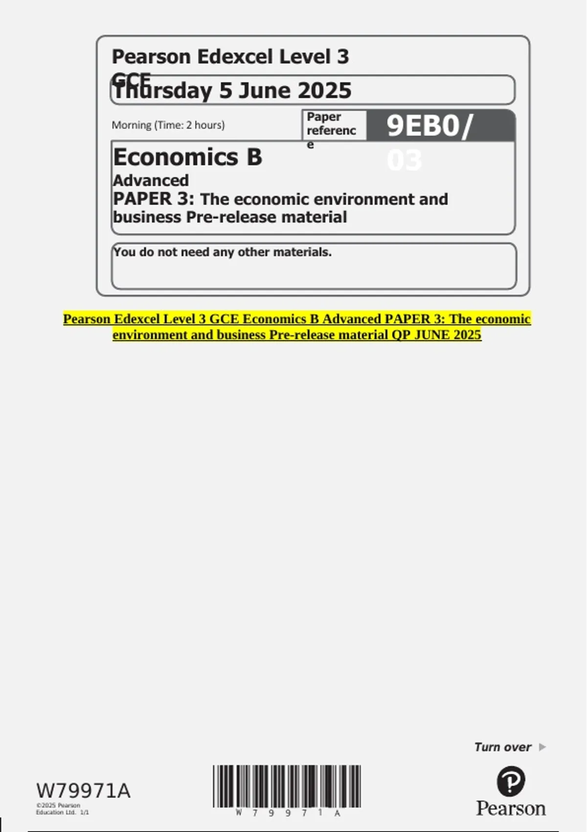 Pearson Edexcel Level 3 GCE Economics B Advanced PAPER 3: The economic ...