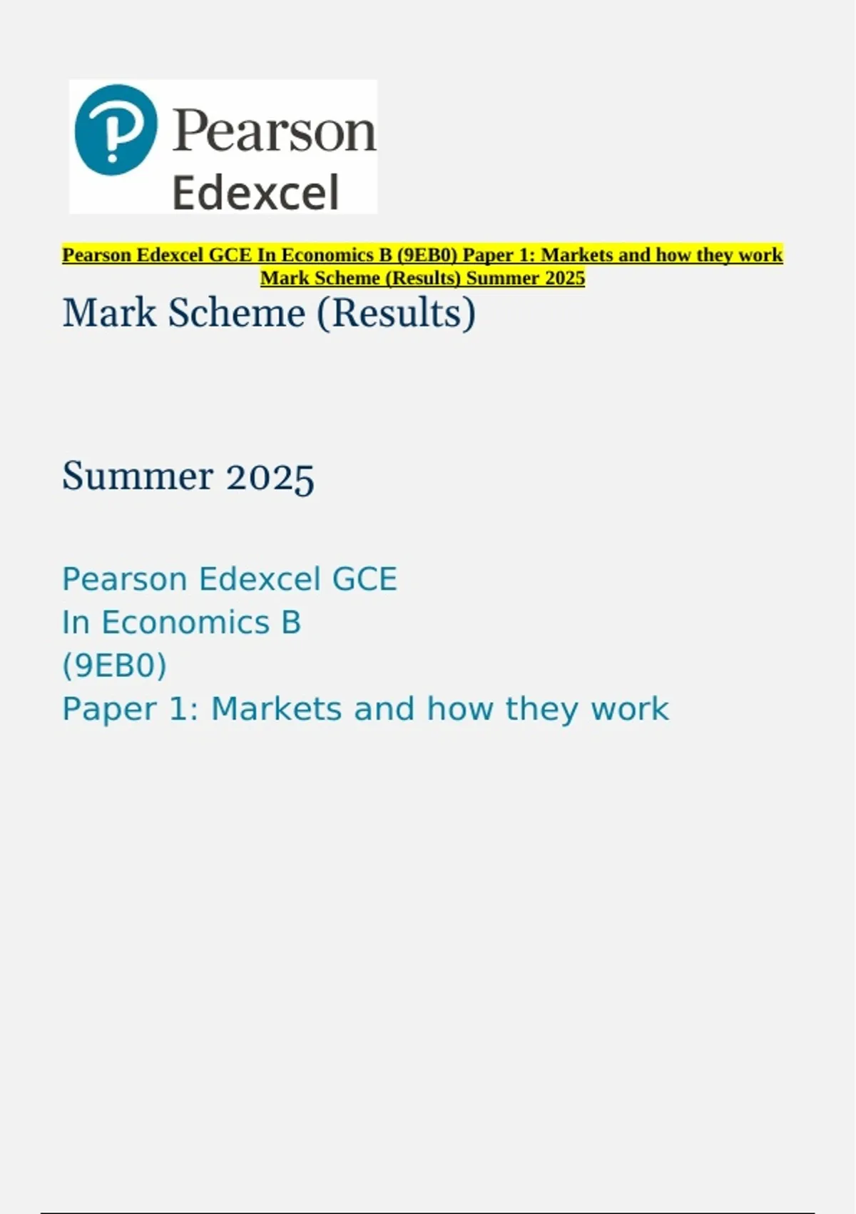 Pearson Edexcel GCE In Economics B (9EB0) Paper 1: Markets and how they ...