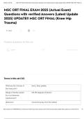 MSC ORT FINAL EXAM 2025 &lpar;Actual Exam&rpar; Questions with verified Answers &lpar;Latest Update 2025&rpar; UPDATE&excl;&excl; MSC ORT FINAL &lpar;Knee Hip Trauma&rpar;