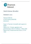 PEARSON EDEXCEL A LEVEL HISTORY PAPER 3 MARK SCHEME 2025 &lpar;9HI0&sol;36&colon; Themes in breadth with aspects in depth Option 36&period;1&colon; Protest&comma; agitation and parliamentary reform in Britain&comma; c1780&ndash;1928 Option 36&period;2&colon; Ireland and the Union&comma; c1774&ndash;1923&rpar;