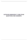   OUTDOOR EMERGENCY CARE EXAM QUESTIONS AND ANSWERS &emsp;