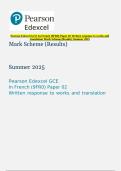 Pearson Edexcel GCE In French &lpar;9FR0&rpar; Paper 02 Written response to works and translation Mark Scheme &lpar;Results&rpar; Summer 2025
