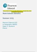 Pearson Edexcel GCE In Geography (8GE0) Paper 2: Dynamic Places Mark Scheme (Results) Summer 2025