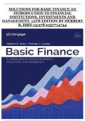 Solutions Manual for Basic Finance&colon; An Introduction to Financial Institutions&comma; Investments&comma; and Management &lpar;13th Edition&comma; Herbert B&period; Mayo&rpar; &ndash; Complete Problem Solutions and Explanations