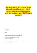 Yamaha Motor University Exam Questions & Answers &vert; 100&percnt; Verified solutions &vert;Questions with Correct Answers 2025 latest update&excl;&excl;