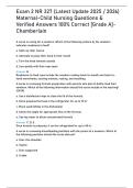 Exam 2 NR 327 (Latest Update 2025 2026) Maternal-Child Nursing Questions & Verified Answers 100-
