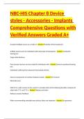 NBC-HIS Chapter 8 Device styles - Accessories - Implants Comprehensive Questions with Verified Answers Graded A&plus;