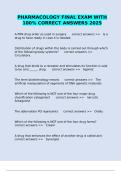 PHARMACOLOGY FINAL EXAM WITH 100&percnt; CORRECT ANSWERS 2025