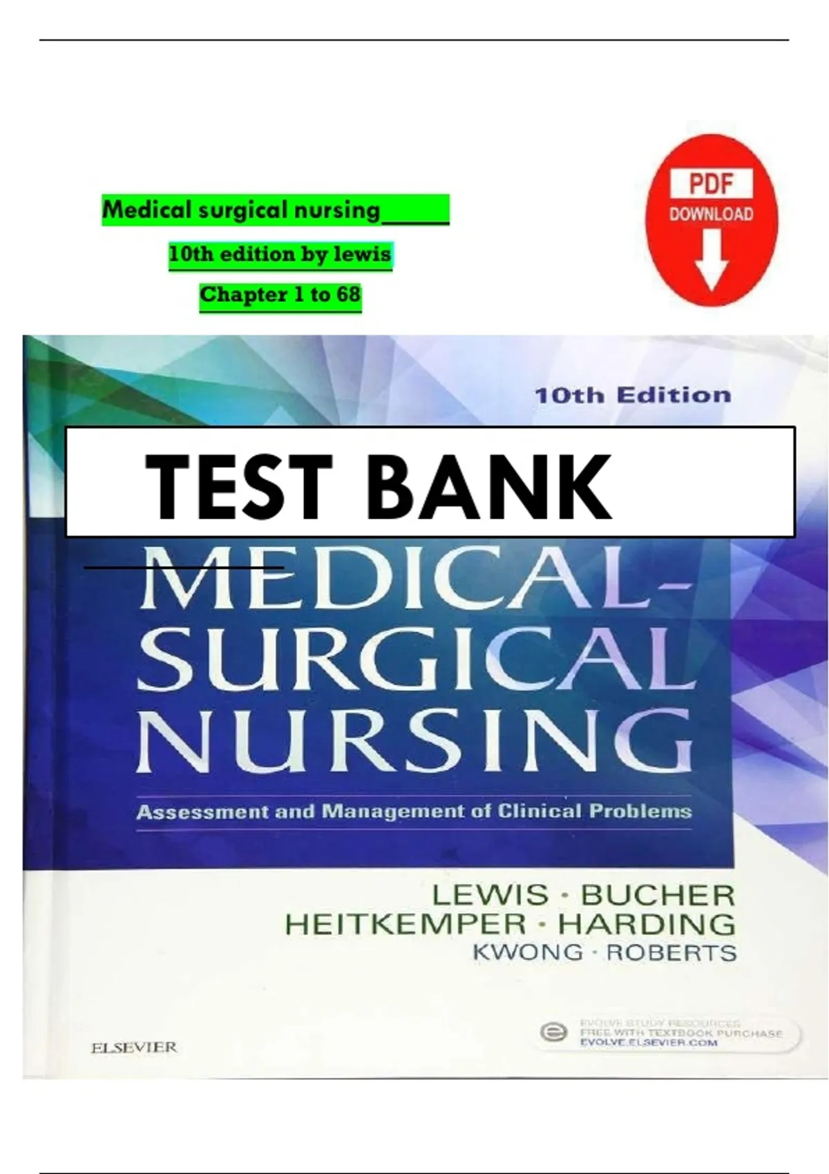 Test Bank for Medical-Surgical Nursing: Assessment and Management of ...