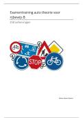 Examentraining met 250 oefenvragen en samenvatting 2026 - Auto theorie - Rijbewijs B