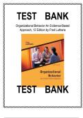 Test Bank for Organizational Behavior&colon; An Evidence-Based Approach 12th Edition - Fred Luthans