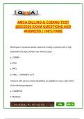 AMCA Billing & Coding &ndash; 100 Exam Questions & Answers &vert; Medical Coding&comma; HIPAA&comma; Medicare