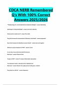 CDCA NERB Remembered Q's With 100&percnt; Correct Answers 2025&sol;2026