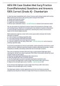 HESI RN Case Studies Med Surg Practice Exam&lpar;Rationales&rpar; Questions and Answers 100- Correct