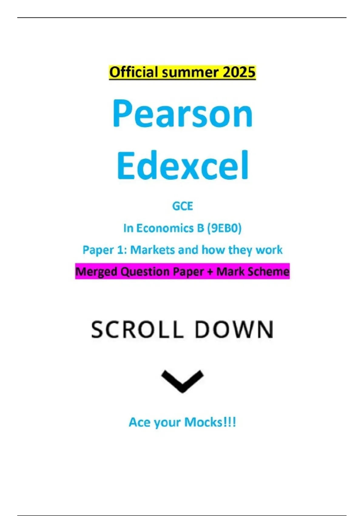 Official summer 2025 Pearson Edexcel GCE In Economics B (9EB0) Paper 1 ...
