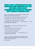 NR302 FINAL COMPREHENSIVE EXAM QUESTIONS AND ANSWERS 2025 &sol; NR 302 FINAL EXAM LATEST CHAMBERLAIN COLLEGE OF NURSING WITH CORRECT ANSWERS 2025