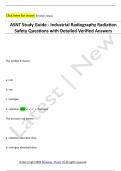 ASNT Study Guide - Industrial Radiography Radiation  Safety Questions with Detailed Verified Answers