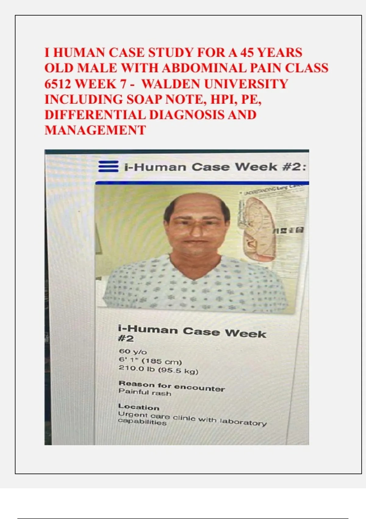 I HUMAN CASE STUDY FOR A 45 YEARS OLD MALE WITH ABDOMINAL PAIN CLASS ...