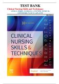 Clinical Nursing Skills and Techniques Test Bank 10th Edition | Perry, Potter, Ostendorf & LaPlante