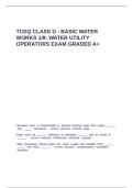 TCEQ Class D - Basic Water Works 1 -8 Water Utility Operators exam graded A&plus;