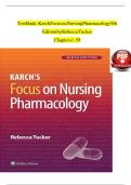 Test Bank &ndash; Karch&rsquo;s Focus on Nursing Pharmacology&comma; 9th Edition by Rebecca Tucker &vert; Complete Exam Questions with Verified Answers &vert; Latest 2025 Update
