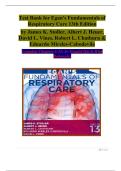 Egan&rsquo;s Fundamentals of Respiratory Care &lpar;13th Edition&comma; James K&period; Stoller&comma; Albert J&period; Heuer&comma; David L&period; Vines&comma; Robert L&period; Chatburn & Eduardo Mireles-Cabodevila&rpar; &ndash; Complete Test Bank &lpar;Chapters 1&ndash;21&rpar; with Rationales