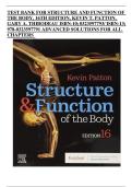 Structure and Function of the Body &ndash; 16th Edition by Kevin T&period; Patton & Gary A&period; Thibodeau &lpar;ISBN 978-0323597791&rpar; &vert; Complete Test Bank &lpar;All Chapters Covered&comma; Advanced Solutions&rpar;