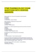 VTNE PHARMACOLOGY EXAM QUESTIONS WITH VERIFIED ANSWERS 