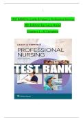 TEST BANK For Leddy & Pepper&rsquo;s Professional Nursing 9th Edition by Lucy Hood Chapters 1 - 22 Complete