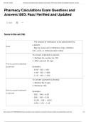 Pharmacy Calculations Exam Questions and Answers 100&percnt; Pass &vert;Verified and Updated