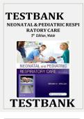 Test Bank For Neonatal and Pediatric Respiratory Care 5th Edition Walsh&comma; ISBN&semi; 9780323479479&comma; All Chapters Fully Covered&comma; Complete Guide A&plus;&comma; Newest Version 2025&period;