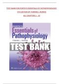 TEST BANK FOR PORTH'S ESSENTIALS OF PATHOPHYSIOLOGY 5TH EDITION BY TOMMIE L NORRIS ALL CHAPTERS 1 - 52