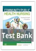 Test Bank For Community&sol;Public Health Nursing&colon; Promoting the Health of Populations 8th Edition by Nies &vert; 9780323795319 &vert; &vert; Chapter 1-34 &vert; All Chapters with Answers and Rationals