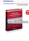 Solution Manual for Stochastic Processes with R&colon; An Introduction&comma; 2nd Edition by Olga Korosteleva &mdash; Complete Verified Solutions
