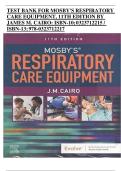 Mosby&rsquo;s Respiratory Care Equipment &ndash; 11th Edition by James M&period; Cairo &vert; Complete Test Bank with Answers