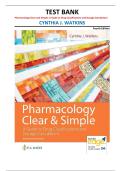 Pharmacology Clear and Simple Test Bank 4th Edition &vert; Cynthia Watkins &vert; Drug Classifications & Dosage Calculations