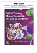 Critical Thinking&comma; Clinical Reasoning & Clinical Judgment Test Bank 7th Edition &vert; Rosalinda Alfaro-LeFevre