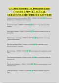 Certified Hemodialysis Technician Exam  Overview UPDATED ACTUAL  QUESTIONS AND CORRECT ANSWERS