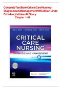 Test Bank for Critical Care Nursing&colon; Diagnosis and Management 9th Edition By Linda D&period; Urden&semi; Kathleen M&period; Stacy&semi; Mary E&period; Lough Chapter 1-41 Complete Guide A&plus;