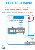 Test Bank for Introductory Maternity & Pediatric Nursing&comma; 5th Edition by Hatfield & Kincheloe&period; &vert; All 42 chapters covered&period;