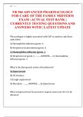 NR 566 ADVANCED PHARMACOLOGY  FOR CARE OF THE FAMILY MIDTERM  EXAM &vert; ACTUAL TEST BANK &vert;  CURRENTLY TESTING QUESTIONS AND  ANSWERS WITH &vert; LATEST UPDATE