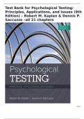 Test Bank for Psychological Testing&colon; Principles&comma; Applications&comma; and Issues &lpar;9th Edition&rpar; &ndash; Robert M&period; Kaplan & Dennis P&period; Saccuzzo &ndash; Complete Exam Questions and Answers