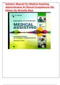 Solution Manual For Medical Assisting Administrative & Clinical Competences 9th Edition by Michelle Blesi&vert; 9780357502815&vert; All Chapters 1-58&vert; LATEST