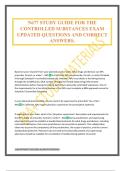 N677 STUDY GUIDE FOR THE CONTROLLED SUBSTANCES EXAM UPDATED QUESTIONS AND CORRECT ANSWERS