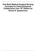 TEST BANK Medical Surgical Nursing 10th Edition| Ignatavicius Workman Test Bank. LATEST 2024 UPDATE. 100 % COMPLETE | VERIFIED UPDATE  