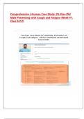  I-Human Week &num;7 Comprehensive Case Analysis&colon; 28-Year-Old Male Presenting with Cough and Fatigue at an Outpatient Clinic &lpar;100&percnt;  Guaranteed Pass&rpar;