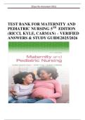 TEST BANK FOR MATERNITY AND PEDIATRIC NURSING 5TH  EDITION &lpar;RICCI&comma; KYLE&comma; CARMAN&rpar; &ndash; VERIFIED ANSWERS & STUDY GUIDE2025&sol;2026