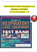 Mosby's Respiratory Care Equipment 10th Edition Test Bank &vert; Chapters 1-15 &vert; Free PDF Download