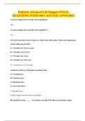 Pediatric Advanced Life Support &lpar;PALS&rpar;- QUESTIONS WITH 100&percnt; SOLVED ANSWERS&excl;